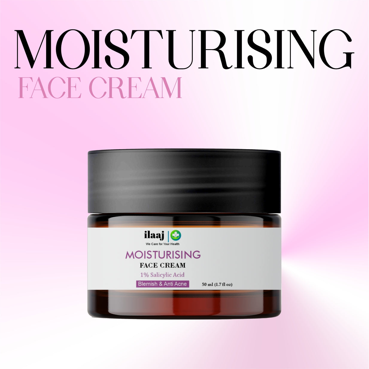 Ilaaj Moisturising Face Cream with Face Brighting , Blemish & Anti Acne Treatment, 50 ml